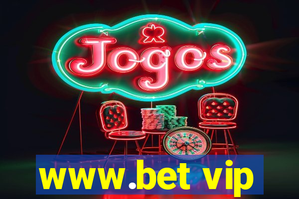 www.bet vip