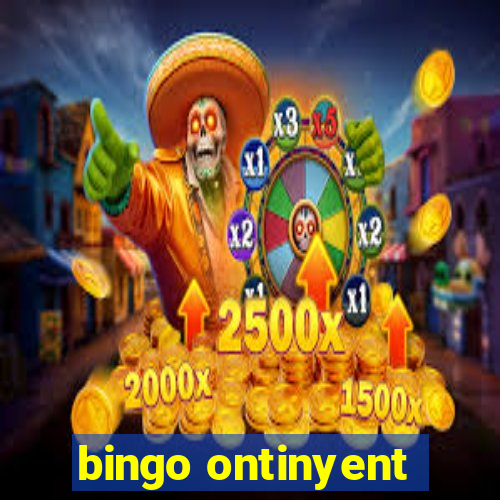 bingo ontinyent