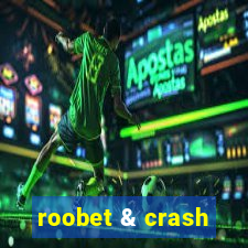 roobet & crash