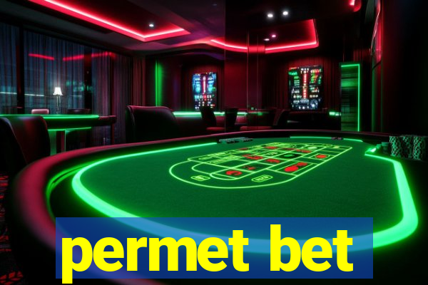 permet bet