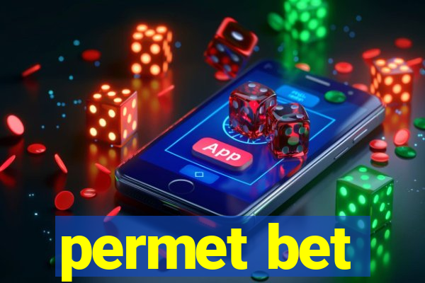 permet bet