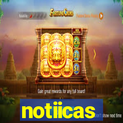 notiicas