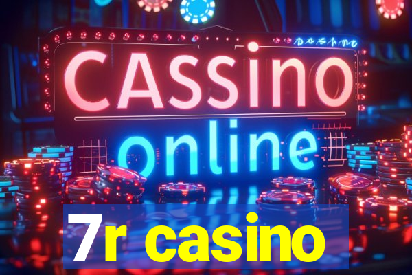 7r casino