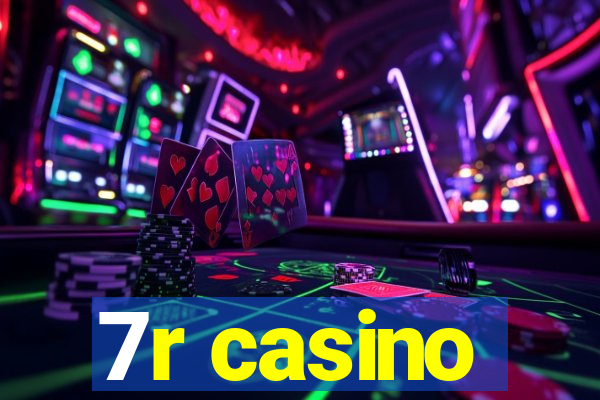 7r casino