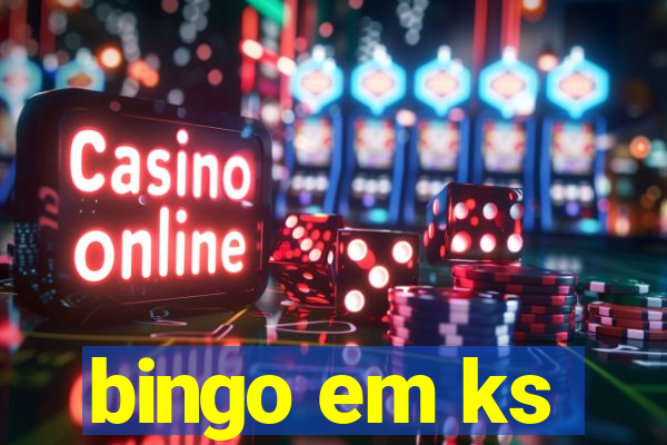 bingo em ks