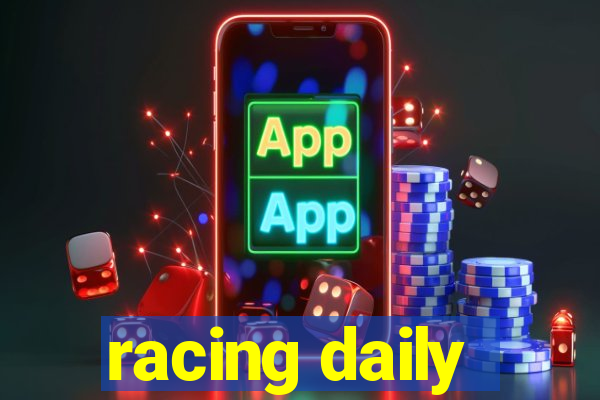 racing daily