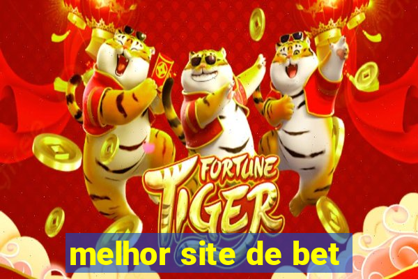 melhor site de bet