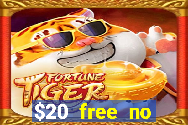 $20 free no deposit casino