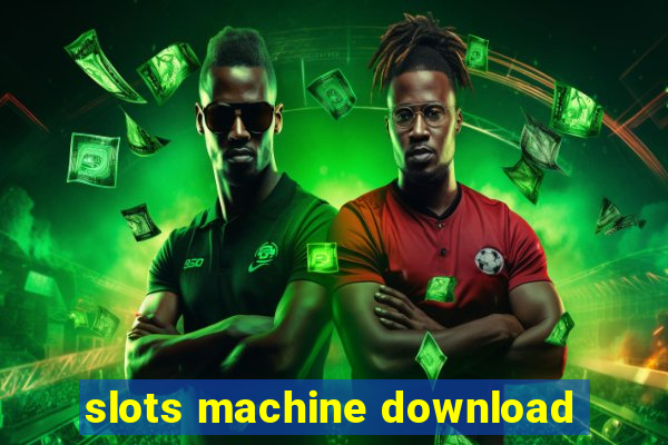 slots machine download