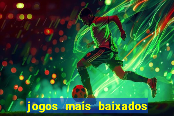 jogos mais baixados para celular