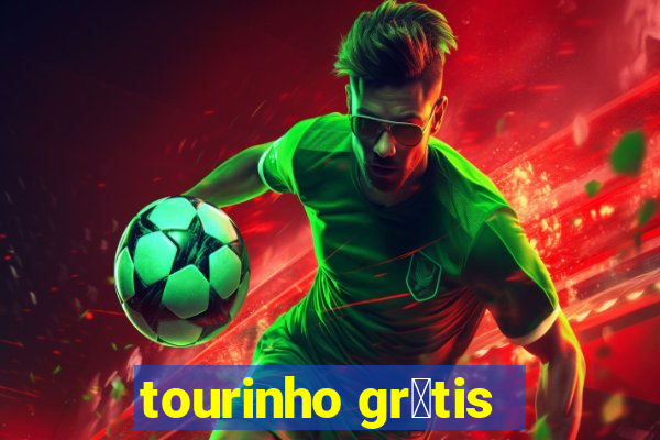 tourinho gr谩tis