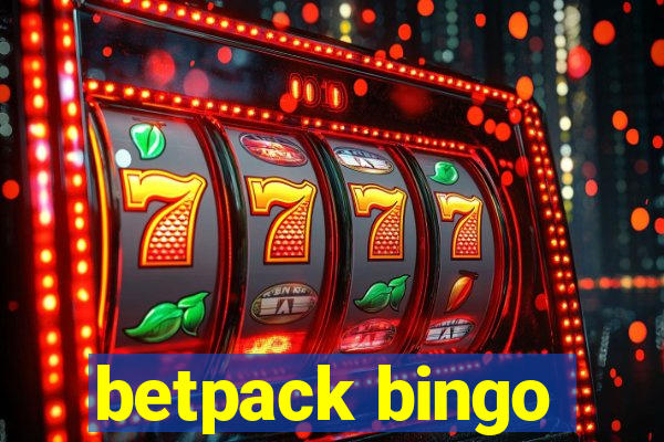 betpack bingo