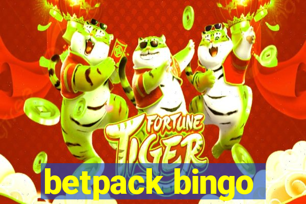 betpack bingo