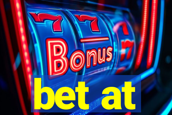 bet at