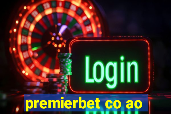 premierbet co ao