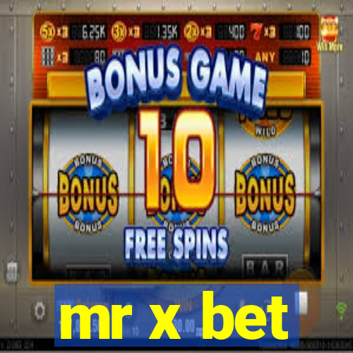 mr x bet