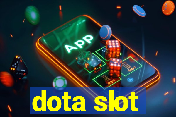 dota slot