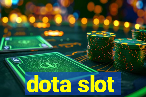 dota slot