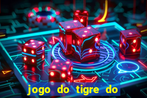 jogo do tigre do gusttavo lima