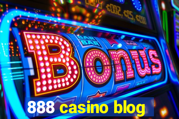 888 casino blog