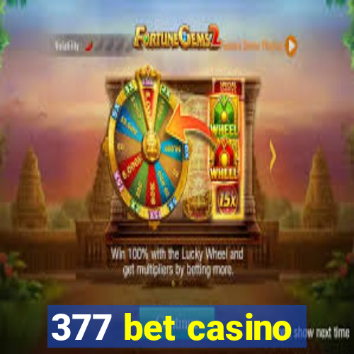 377 bet casino