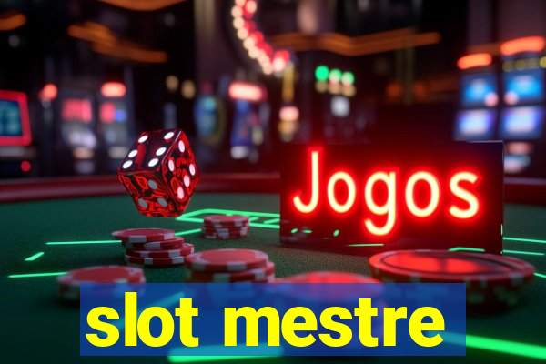 slot mestre