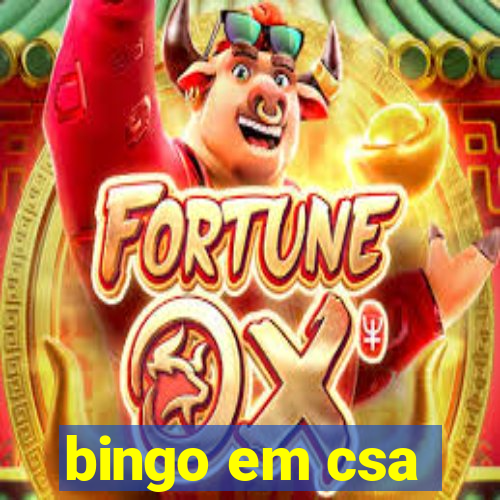 bingo em csa