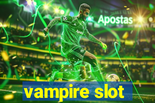 vampire slot