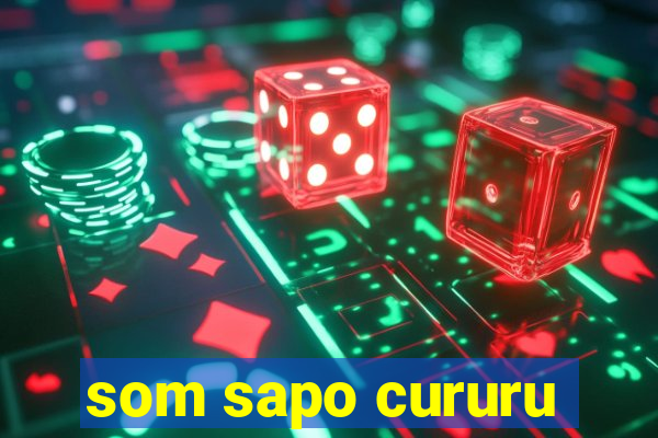 som sapo cururu