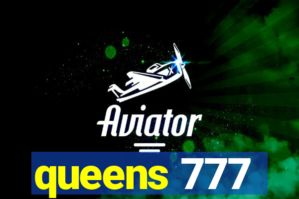 queens 777