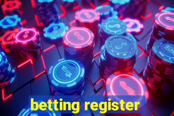 betting register