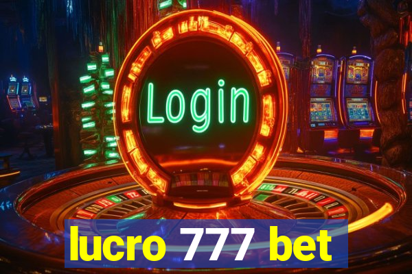 lucro 777 bet