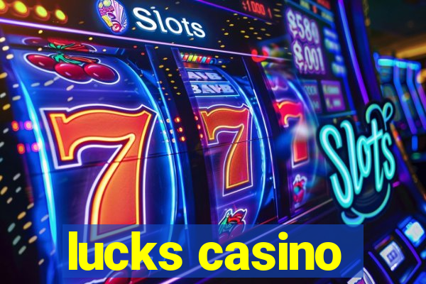 lucks casino