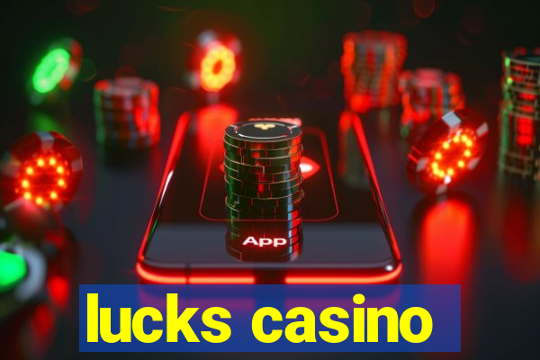 lucks casino