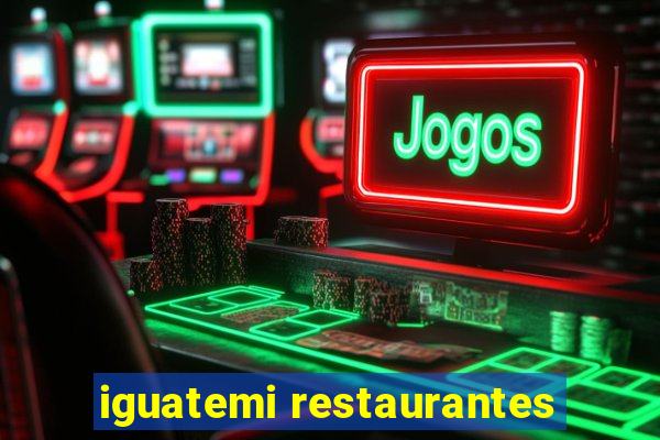 iguatemi restaurantes