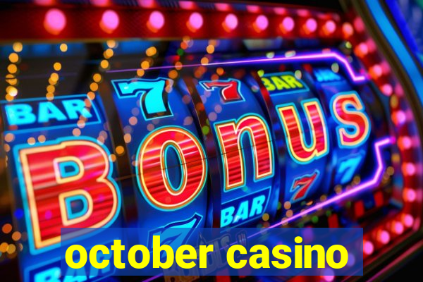 october casino