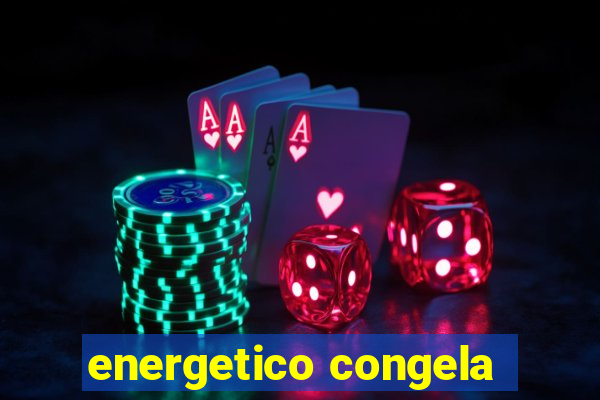 energetico congela