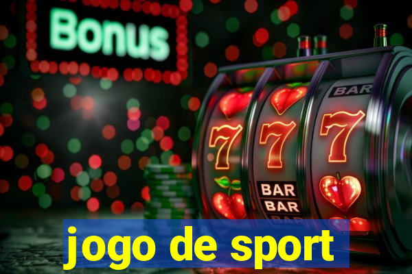 jogo de sport