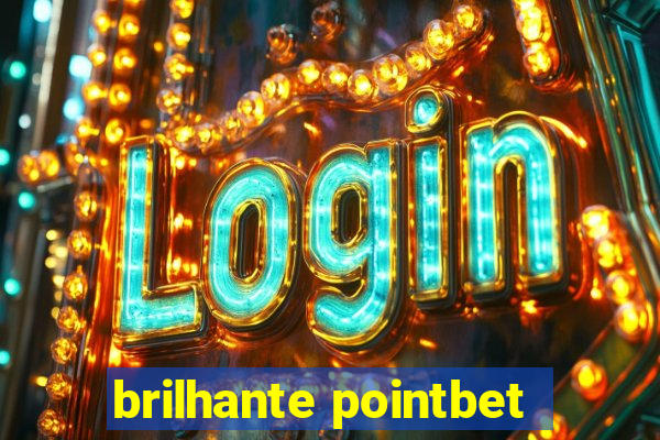 brilhante pointbet