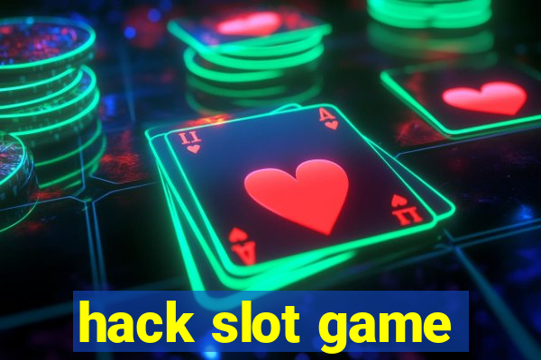 hack slot game