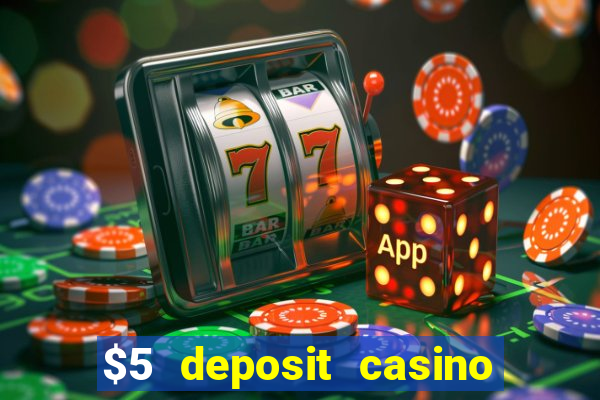 $5 deposit casino free spins nz