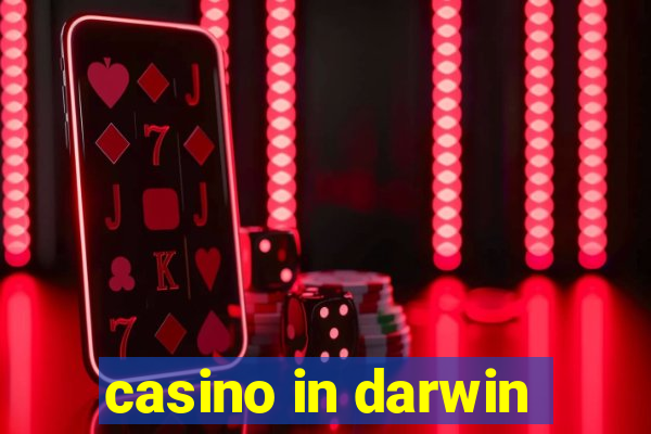 casino in darwin