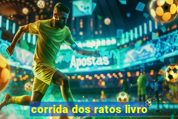 corrida dos ratos livro