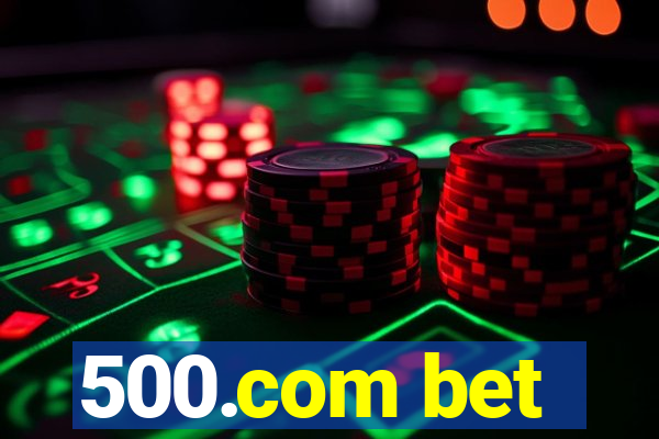 500.com bet