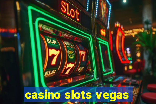 casino slots vegas