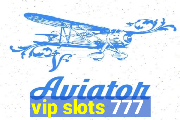 vip slots 777