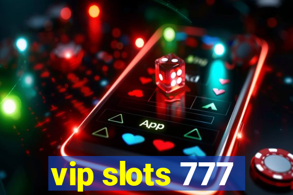 vip slots 777