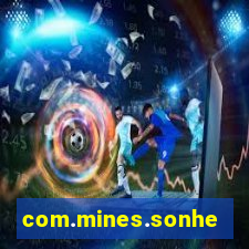 com.mines.sonhe.jogo