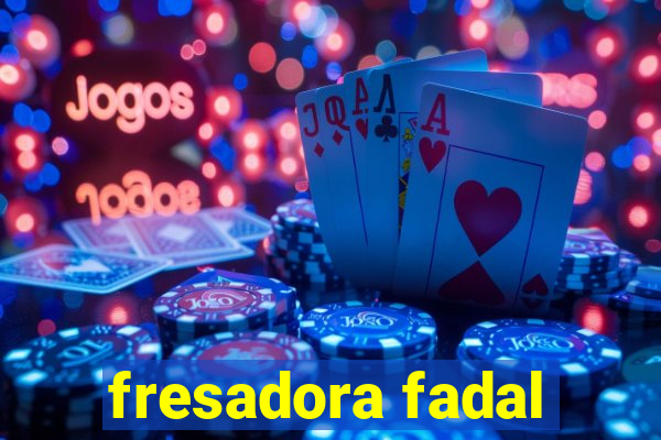 fresadora fadal