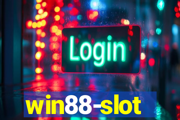 win88-slot